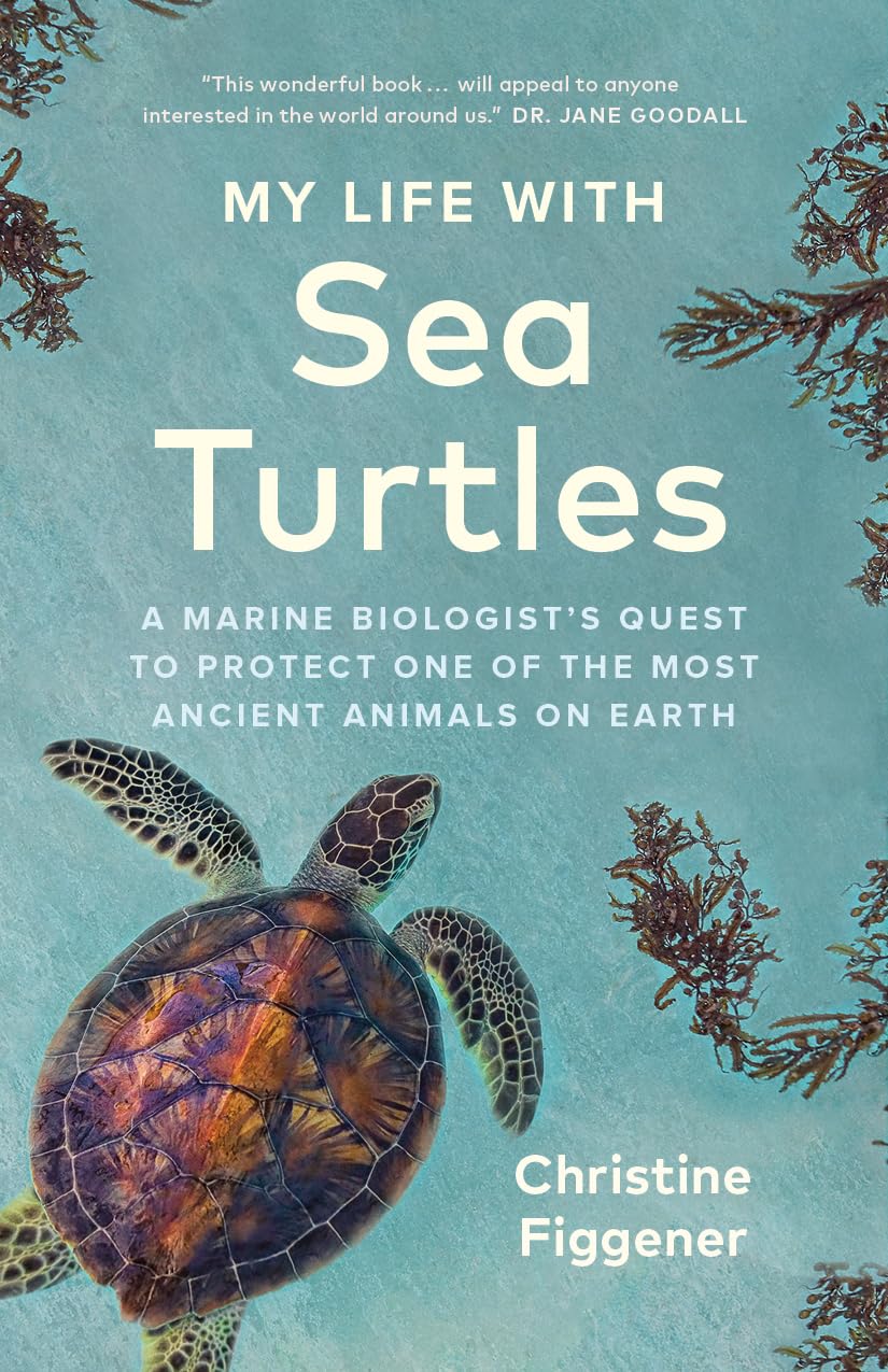 My Life with Sea Turtles - book cover