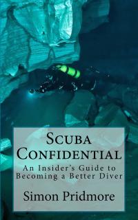 Scuba Confidential, by Simon Pridmore